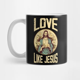 Love like jesus Mug